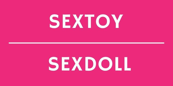 Sex toy Or Sex Doll: How To Choose?